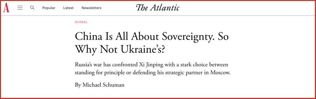 China Is All About Sovereignty. So Why Not Ukraine’s?