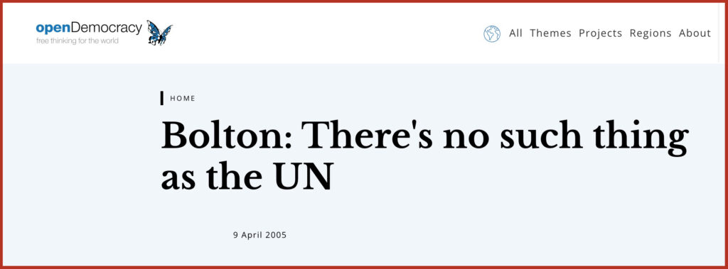 Bolton: There's no such thing as the UN