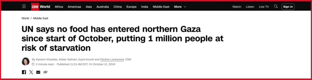 UN says no food has entered northern Gaza since start of October, putting 1 million people at risk of starvation