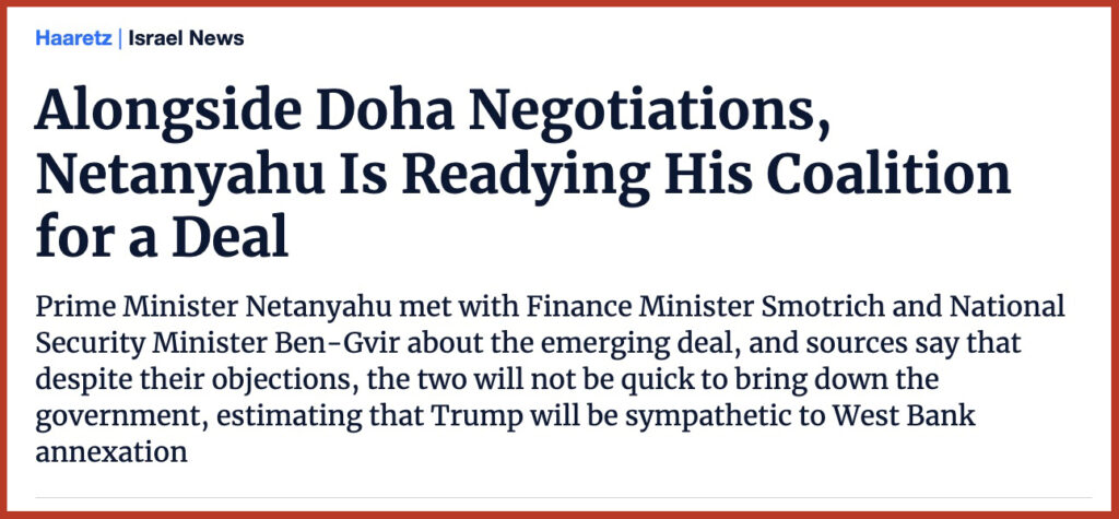 Alongside Doha Negotiations, Netanyahu Is Readying His Coalition for a Deal