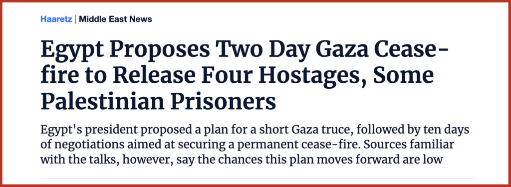 Egypt Proposes Two Day Gaza Cease-fire to Release Four Hostages, Some Palestinian Prisoners