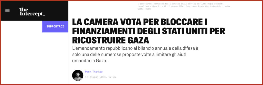 LA CAMERA VOTA PER BLOCCARE I FINANZIAMENTI DEGLI STATI UNITI PER RICOSTRUIRE GAZA