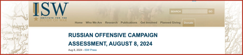 Russian Offensive Campaign Assessment, August 8, 2024