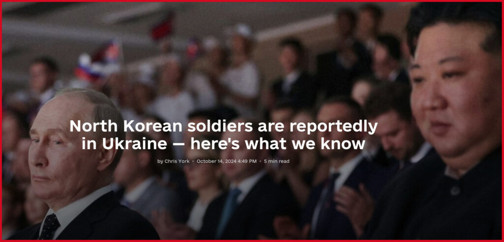 North Korean soldiers are reportedly in Ukraine — here's what we know