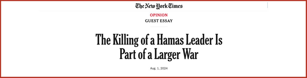 The Killing of a Hamas Leader Is Part of a Larger War