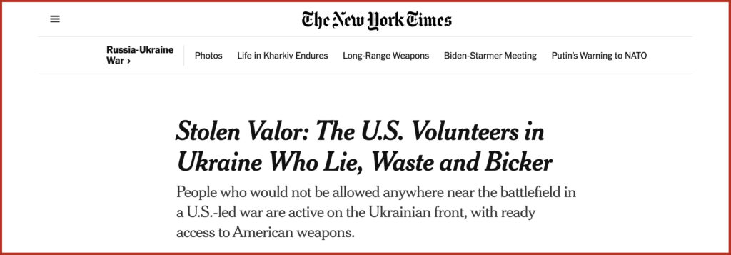 Stolen Valor: The U.S. Volunteers in Ukraine Who Lie, Waste and Bicker