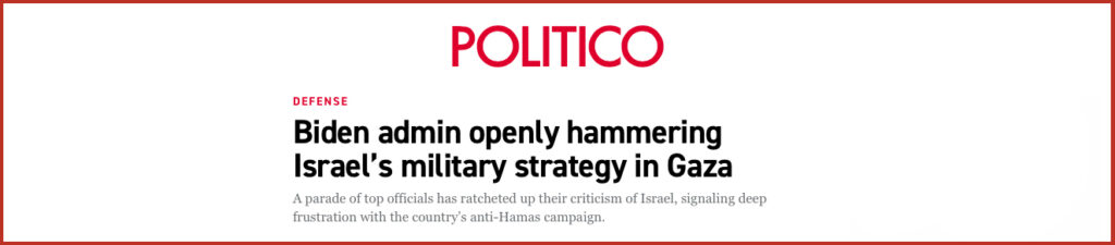 Biden admin openly hammering Israel’s military strategy in Gaza