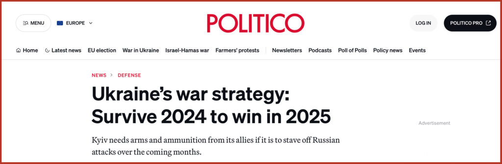 Ukraine’s war strategy: Survive 2024 to win in 2025