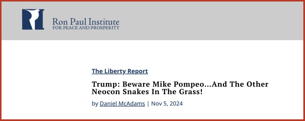 Trump: Beware Mike Pompeo…And The Other Neocon Snakes In The Grass!