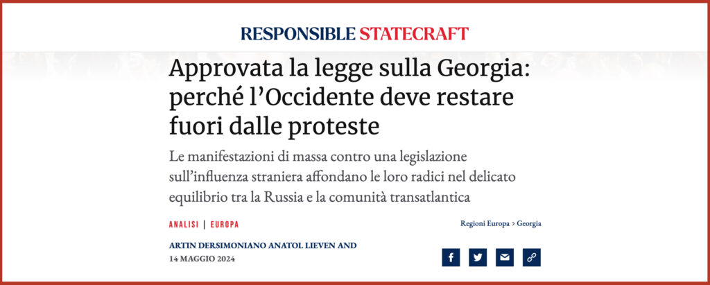 Approvata la legge sulla Georgia: perché l’Occidente deve restare fuori dalle proteste Approvata la legge sulla Georgia: perché l’Occidente deve restare fuori dalle proteste