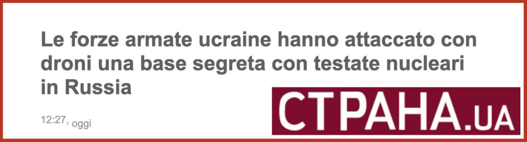 Le forze armate ucraine hanno attaccato con droni una base segreta con testate nucleari in Russia