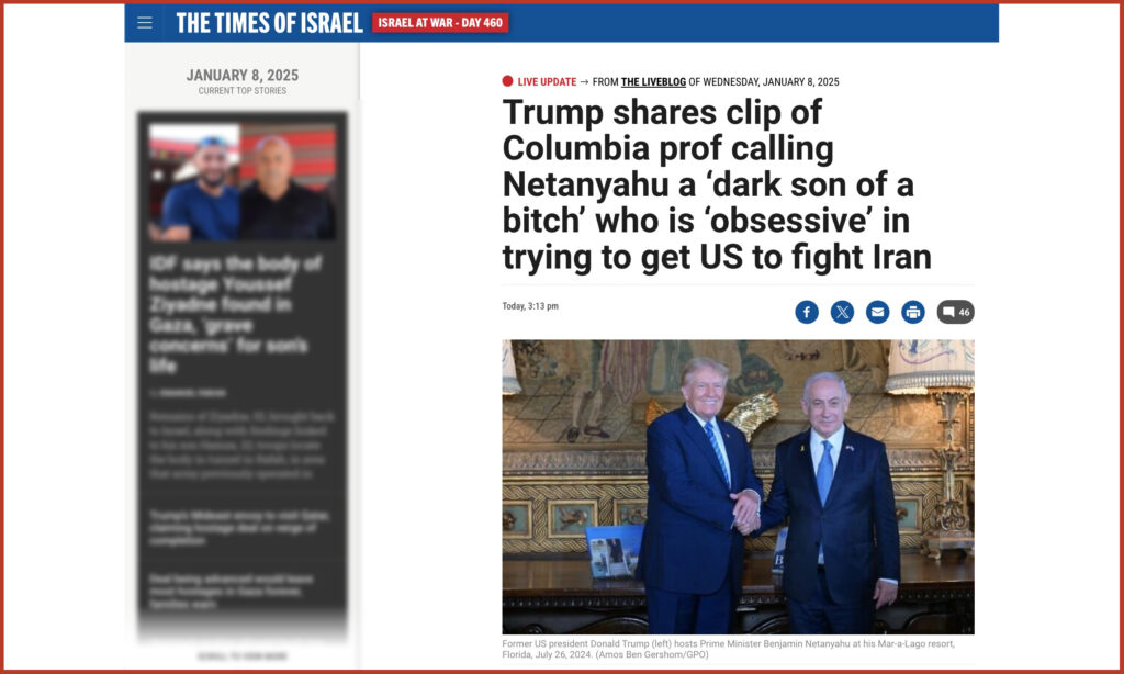 Trump shares clip of Columbia prof calling Netanyahu a ‘dark son of a bitch’ who is ‘obsessive’ in trying to get US to fight Iran