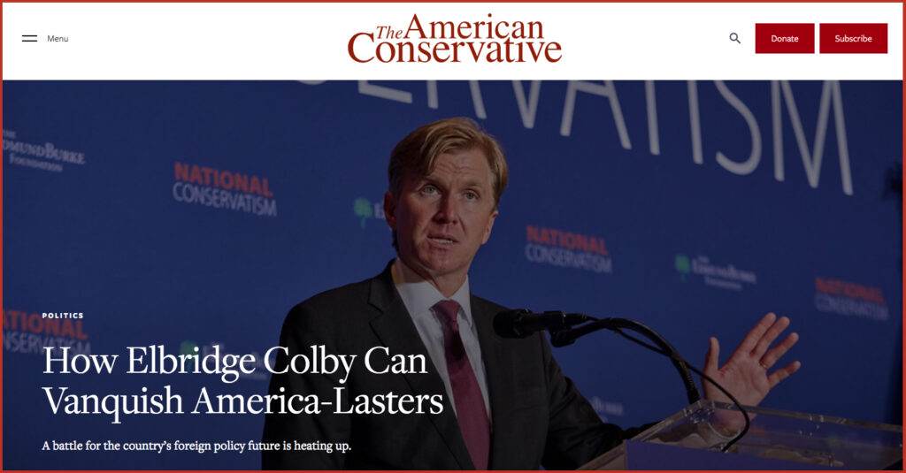 How Elbridge Colby Can Vanquish America-Lasters