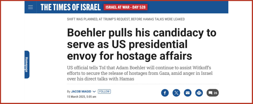 Boehler pulls his candidacy to serve as US presidential envoy for hostage affairs