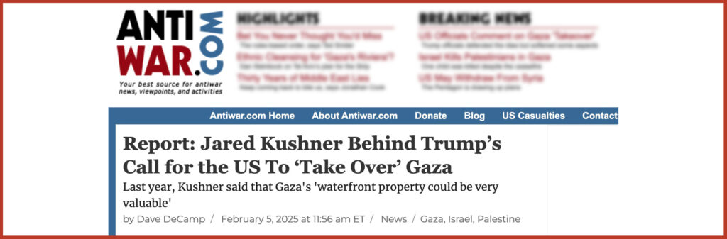  Jared Kushner Behind Trump’s Call for the US To ‘Take Over’ Gaza