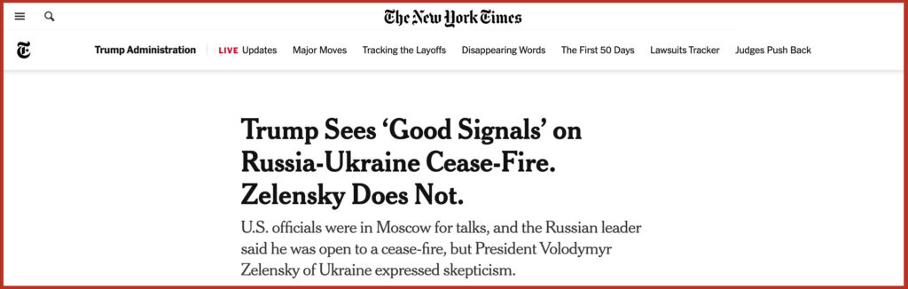 Trump Sees ‘Good Signals’ on Russia-Ukraine Cease-Fire. Zelensky Does Not.