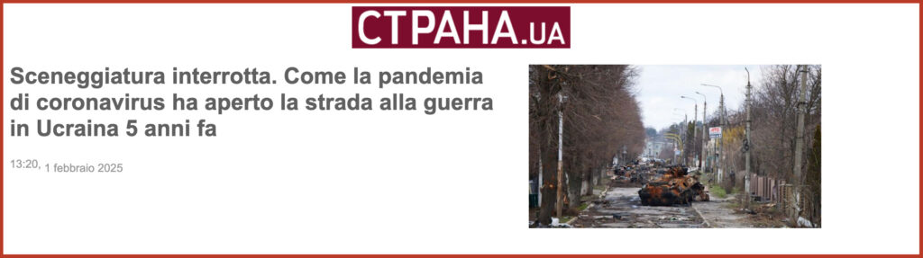 Sceneggiatura interrotta. Come la pandemia di coronavirus ha aperto la strada alla guerra in Ucraina 5 anni fa