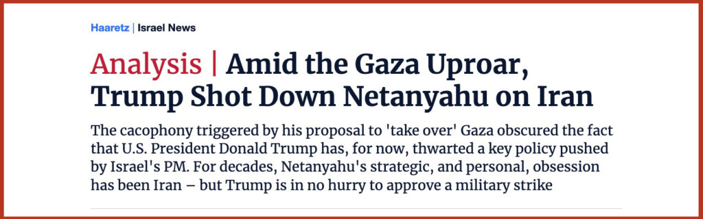 Amid the Gaza Uproar, Trump Shot Down Netanyahu on Iran