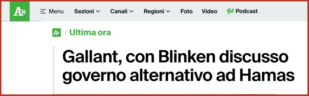 Gallant, con Blinken discusso governo alternativo ad Hamas