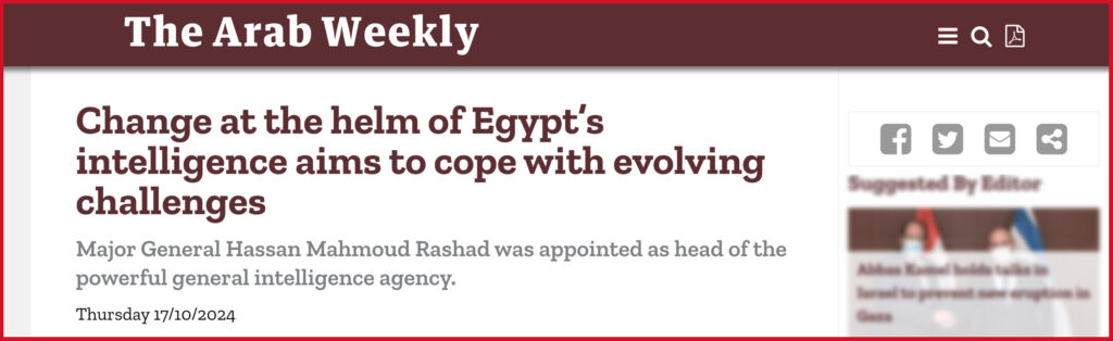 Change at the helm of Egypt’s intelligence aims to cope with evolving challenges