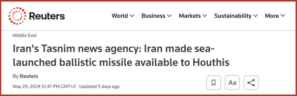 Iran's Tasnim news agency: Iran made sea-launched ballistic missile available to Houthis