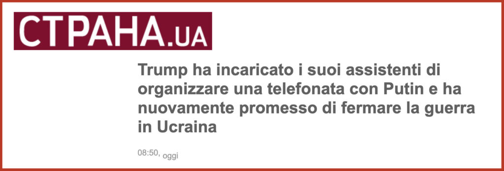 Trump ha incaricato i suoi assistenti di organizzare una telefonata con Putin e ha nuovamente promesso di fermare la guerra in Ucraina