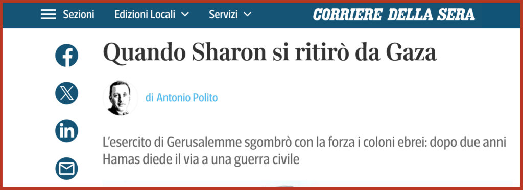 Quando Sharon si ritirò da Gaza